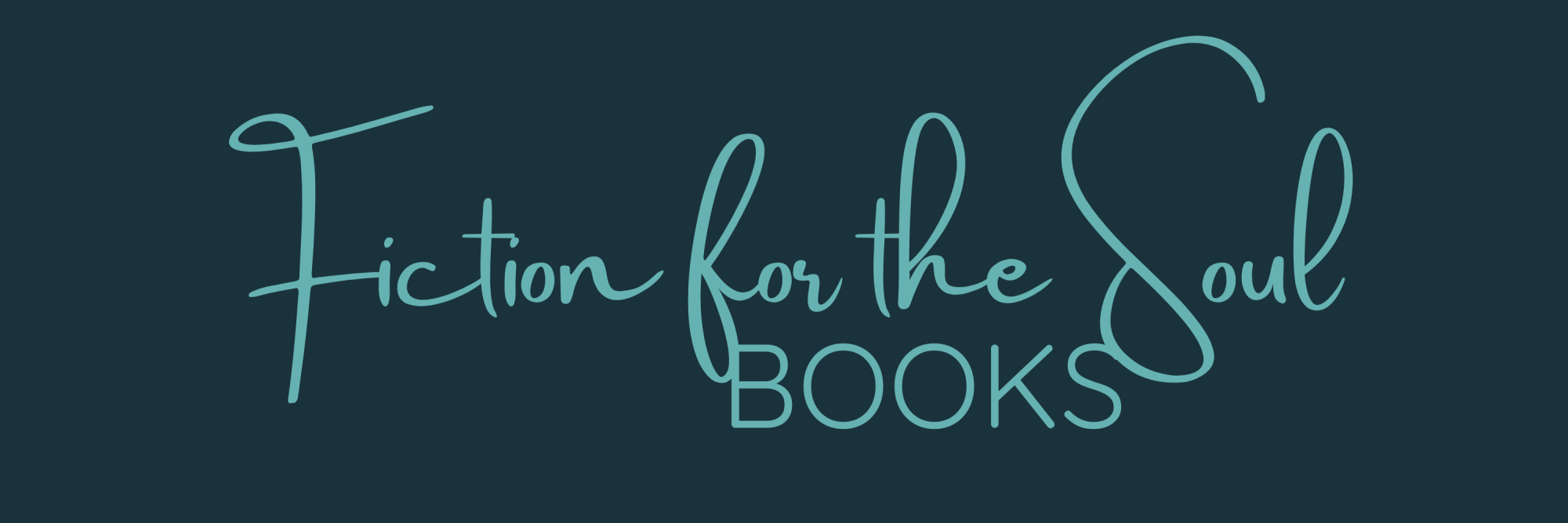 Fiction for the Soul Books