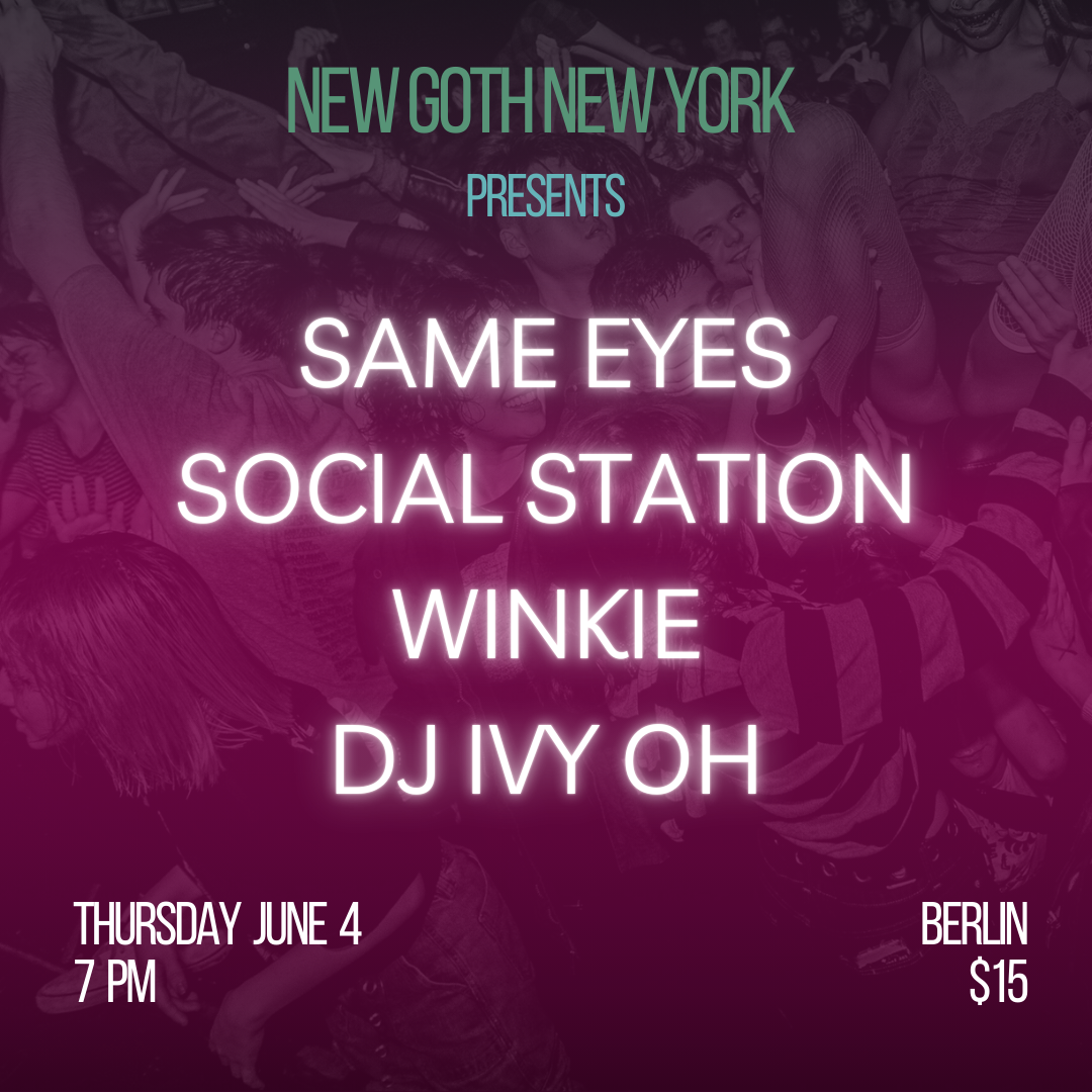 new goth new york june show with darkwave, post-punk, goth bands